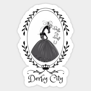 Derby City Collection: Belle of the Ball 6 Sticker